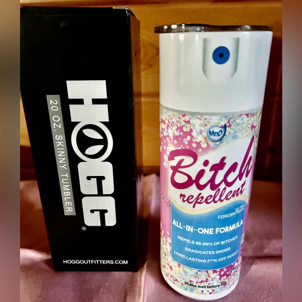 Hogg Skinny Humorous " B•••• REPELlENT " Tumbler
